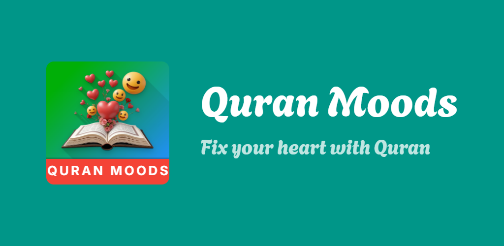 تطبيق حالات قرآنية Quran Moods: تواصل يومياً مع القرآن الكريم